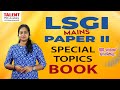 Best LSGI Special Topics Book By Talent Academy LSGS Paper II ൽ Full മാർക്ക് ഉറ�