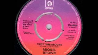 Miquel Brown - First Time Around