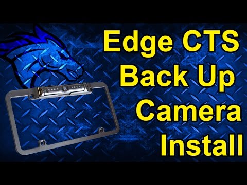 Edge CTS Back Up Camera Install: #98202