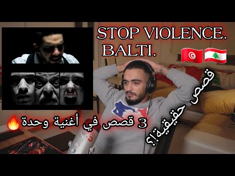 BALTI - STOP VIOLENCE (ELLKASSAR / REACTIONS ) بلطي