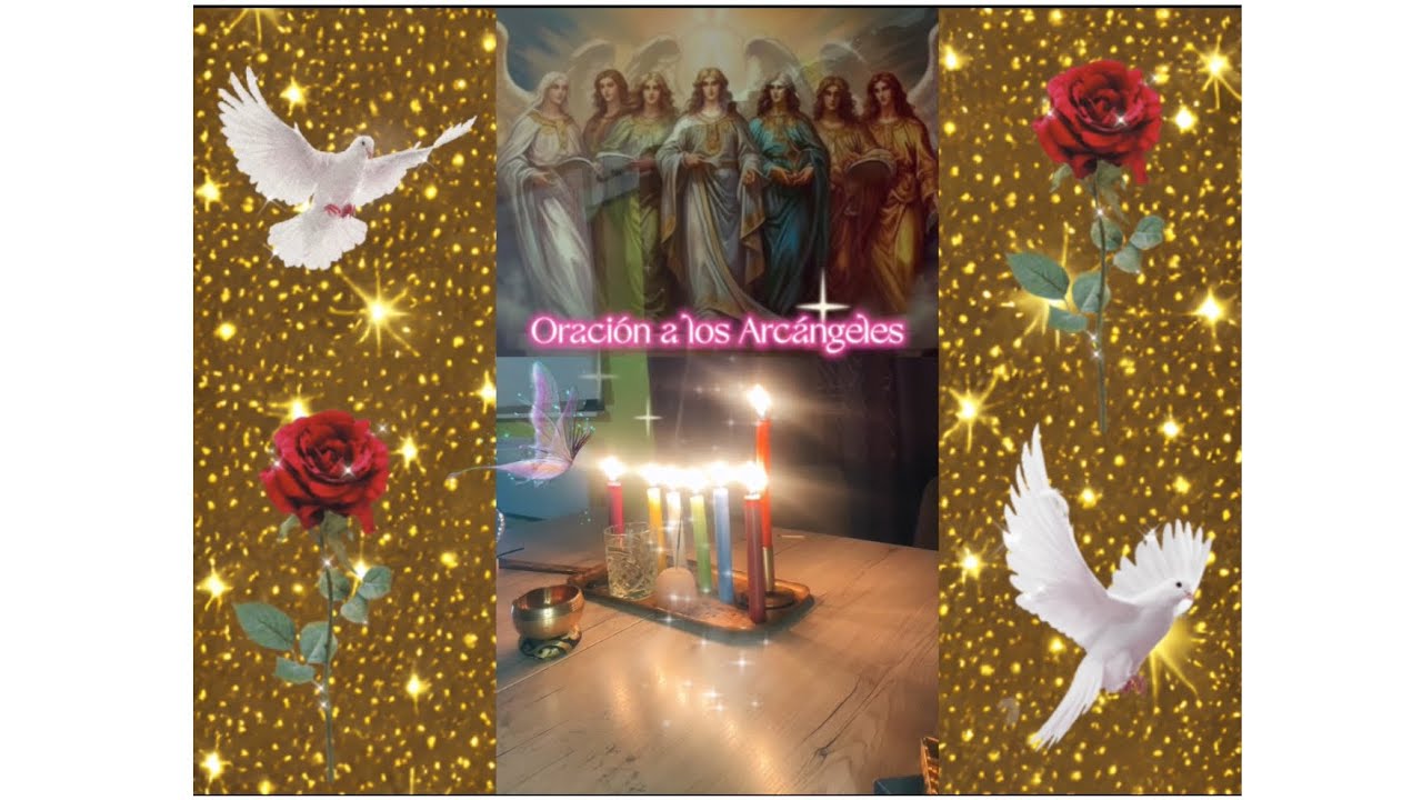Homenaje a los Arcángeles💕🌷🌷🌷🫶🏾