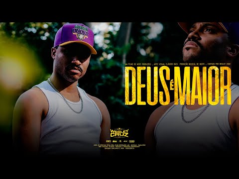 Wesley Cruz - Deus è Maior (Official Video)