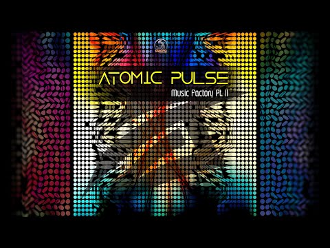 Atomic Pulse - Music Factory II