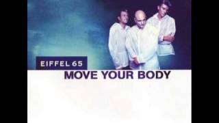 Move your Body [Dj Gabry Ponte Radio Edit] - Eiffel 65