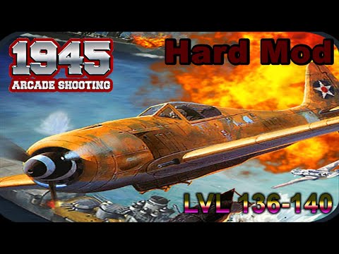 🚀🚀1945 Air Forces / Arcade Shooting / Hard difficulty / LVL 136 - 140 / Gameplay (Android, iOS) 🚀🚀