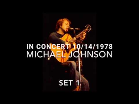Michael Johnson Northrup Concert 1978 SET 1