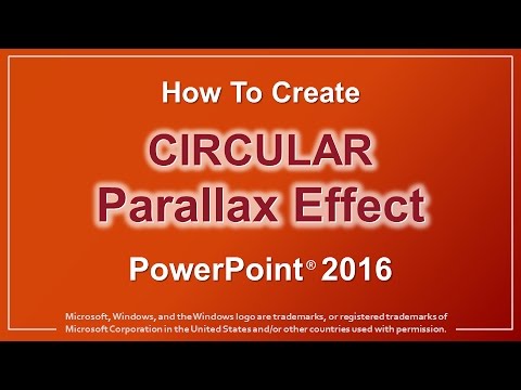 How to Create Circular Parallax in PowerPoint 2016
