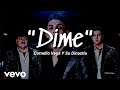 Cornelio Vega Y Su Dinastía - Dime (LETRA) Estreno 2019