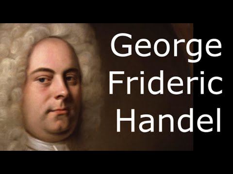 George Frideric Handel Biography - German-born Baroque Composer Life Story