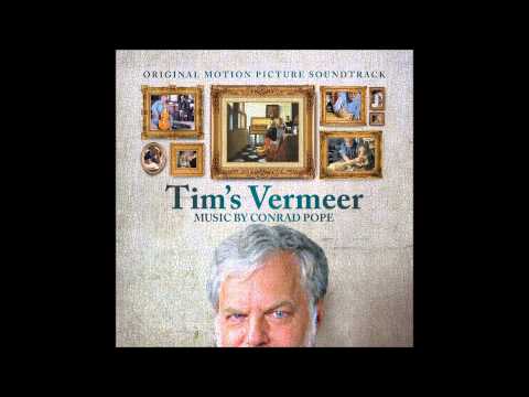 Conrad Pope - Vermeer's Theme (Tim's Vermeer Original Motion Picture Soundtrack)