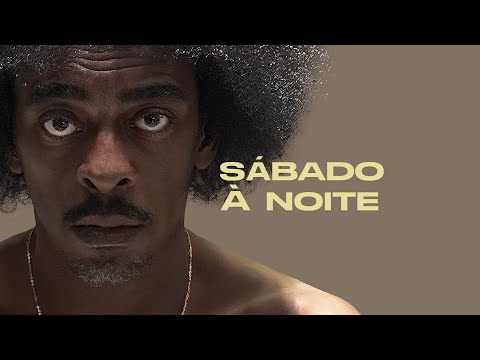 Sábado à Noite - Seu Jorge (Baile à la Baiana)