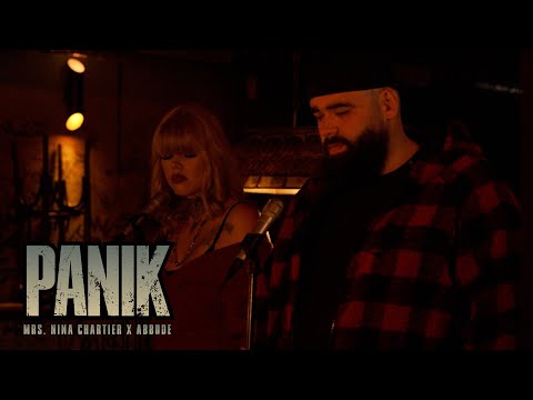 Abbude & Mrs. Nina Chartier - Panik