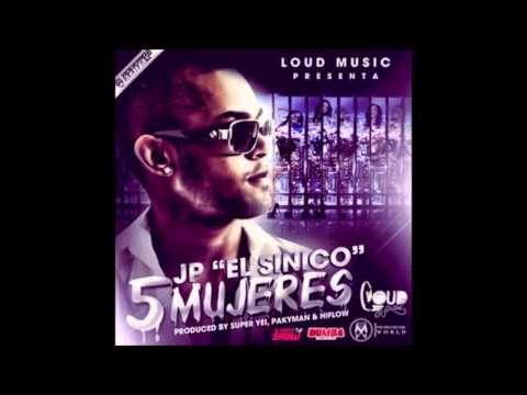 5 Mujeres - JP El Sinico