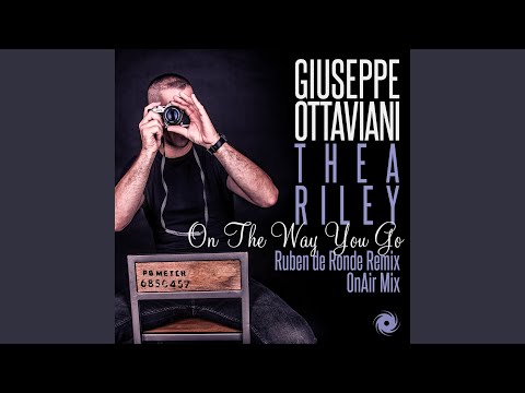 On the Way You Go (Ruben De Ronde Remix)