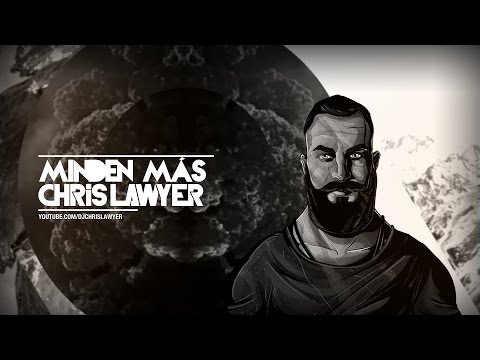 Chris Lawyer - Minden Más (Official Audio)