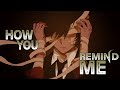Nightcore How You Remind Me