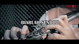 Download lagu BIARLAH SENDIRI ( Eddy Silitonga )  STYLE VOICE - COVER VERSION mp3
