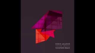 Eddie Amador - House Music (Patafunk Remix)