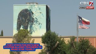 Fort Stockton ISD's new system allows teachers to make $75k yearly.