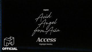 Acid Angel from Asia.SSS ‘ACCESS’ Highlight Medley