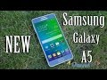 Samsung Galaxy A5 New Smartphone Review HD ...