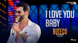 Musik-Video-Miniaturansicht zu I Love You Baby Songtext von Gusttavo Lima