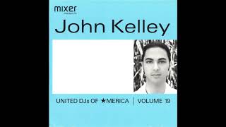 John Kelley - United DJs Of America - Volume 19 [2001]