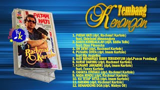 Download lagu Rachmat Kartolo Patah Hati Full Album... mp3