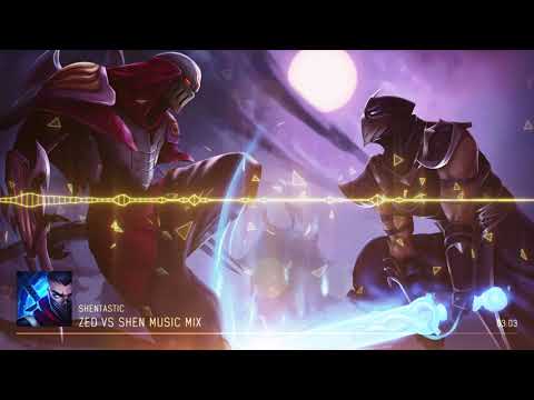 Zed vs Shen - Music Mix