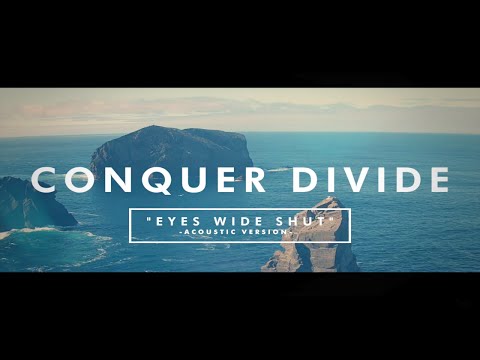 Conquer Divide - Eyes Wide Shut (Acoustic Version) (Japan exclusive)