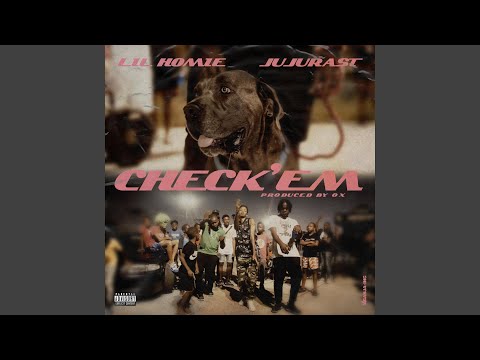 Check'em (feat. JujuRast)