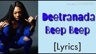DEETRANADA - Beep Beep (Official Lyrics)