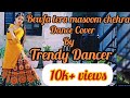 Bewafa Tera Masoom Chehara || Prepared By Trendy Dancer || Jubin Nautiyal #bewafateramasoomchehra