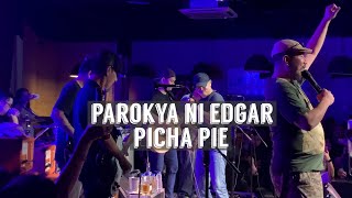 Parokya Ni Edgar ft Vinci Montaner I Picha Pie I Live @ 12 Monkeys I 02.05.2023 | #resbakparakaygab