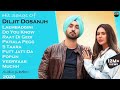 Best Of Diljit Dosanjh (Part-1) || Super Hit Songs of Diljit Dosanjh || Punjabi Jukebox 2020