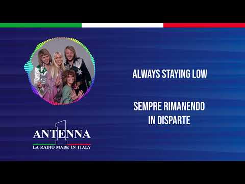 Antenna1 - ABBA – The Winner Takes It All - Testo e Traduzione