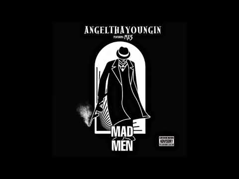 Angelthayoungin - Mad Men (Feat.MX5)