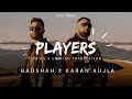 Players (Lyrics/English translation) - Badshah ft. Karan Aujla, Devika Badyal | 3:00 AM Sessions