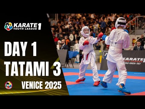 2025 Karate 1-Youth League Venice | Thursday - Tatami 3 |