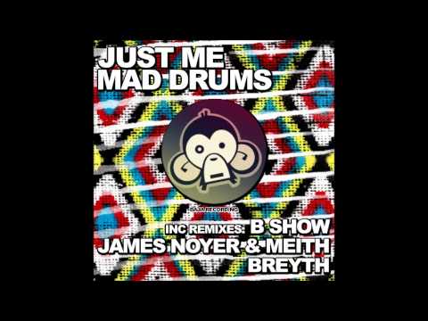 BJR011 - Just Me - Mad Drums (Breyth Remix)