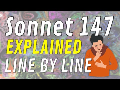 Line by Line: Shakespeare's Sonnet 147