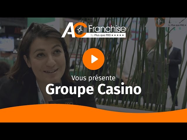 Le groupe Casino réalise plusieurs centaines de contacts grâce à acfranchise.com