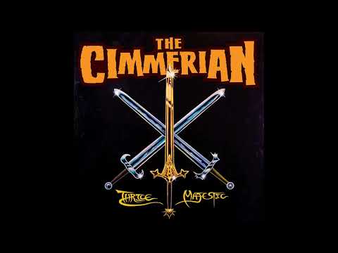 The Cimmerian - Thrice Majestic (Ep 2022)