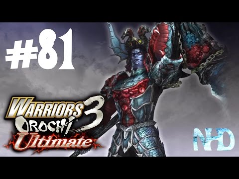 Let's Play Warriors Orochi 3 Ultimate (pt81) Chapter 4: Orochi's End (To further the Story)