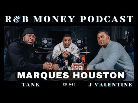 Marques Houston • R&B MONEY Podcast • Ep.46