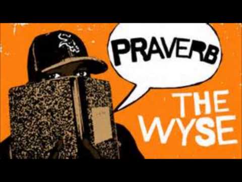 Praverb The Wyse - Blessed With The Gift (Dirty Hairy Remix)