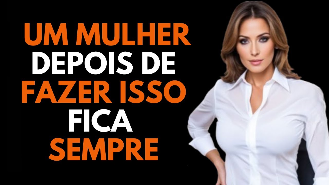UM HOMEM MADURO deveria aprender isso | Psicologia Feminina