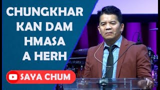 Evan Ngun Chum  Chungkhar Kan Dam Hmasa a Herh  AC