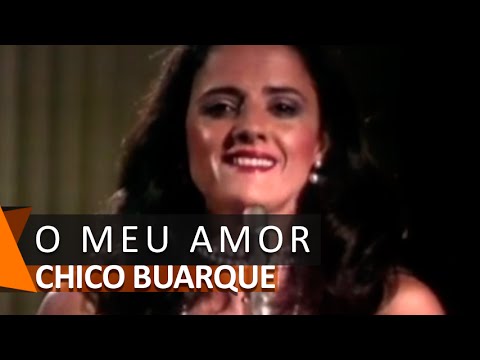 Chico Buarque, Marieta Severo e Elba Ramalho: O Meu Amor (DVD Bastidores)