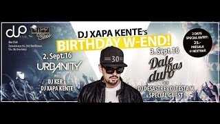 Dj Xapa Kente B-Day W-End @ 2uo Club // Djs : Ker / Desastre / Testa Mix & Samba Show